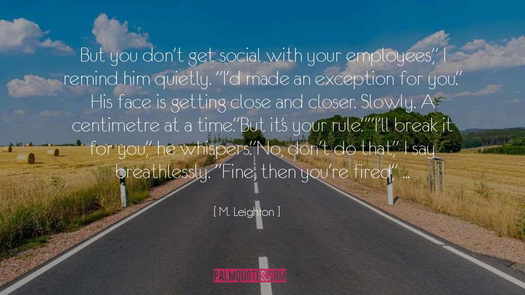 Social Wellness quotes by M. Leighton