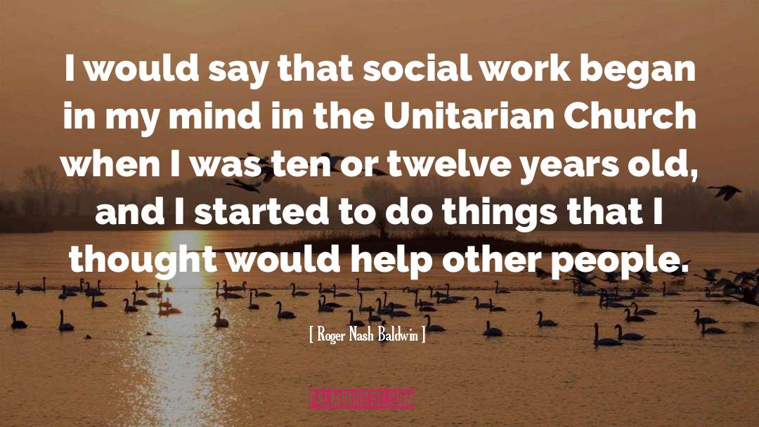 Social Work quotes by Roger Nash Baldwin