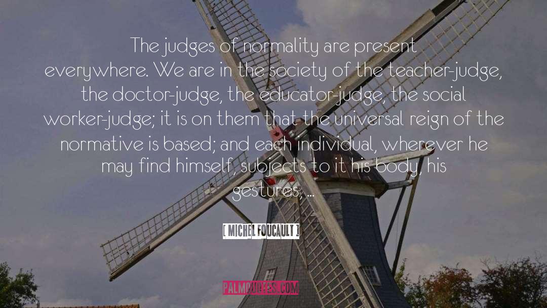 Social Worker quotes by Michel Foucault
