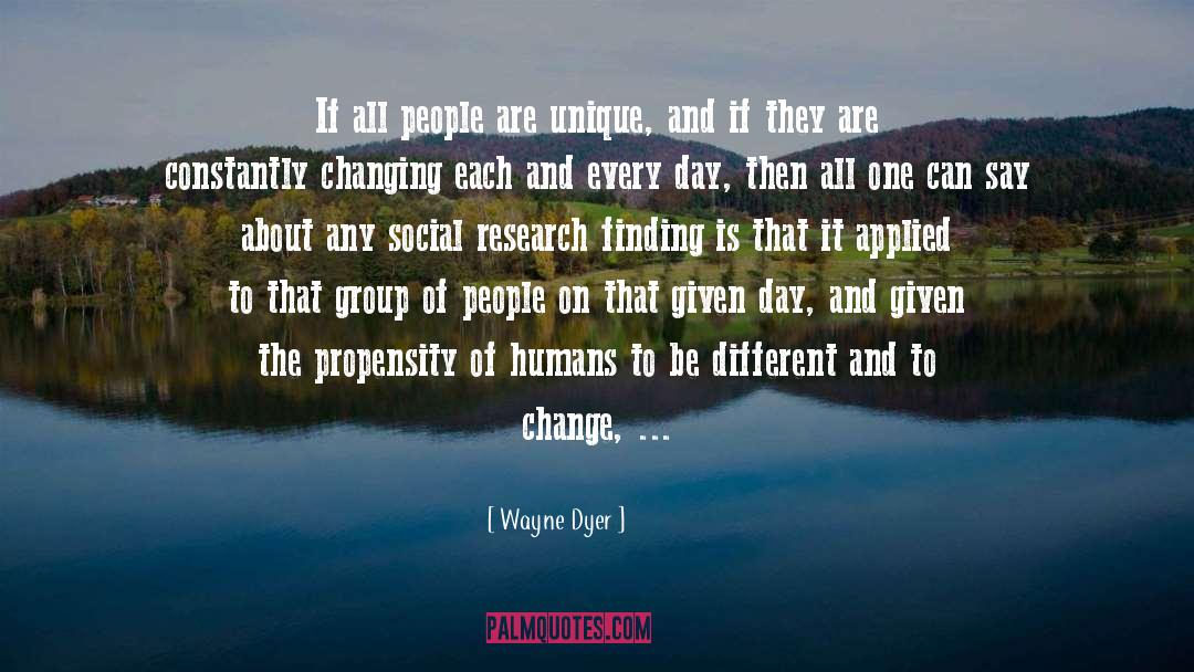 Social Workers quotes by Wayne Dyer