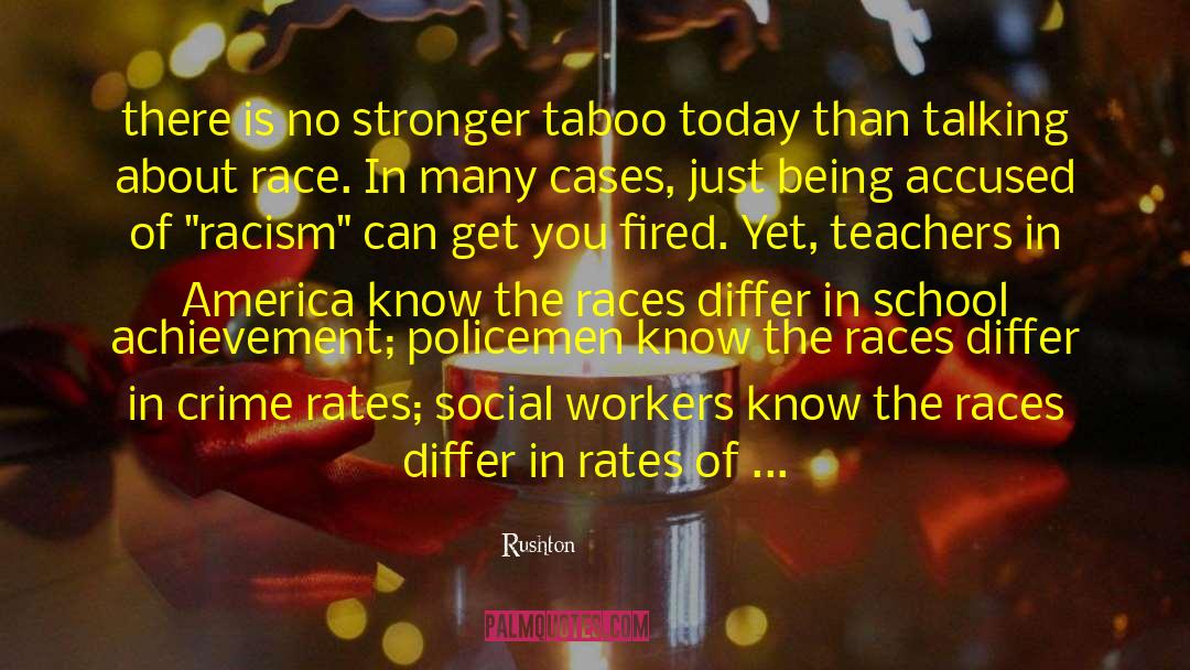 Social Workers quotes by Rushton