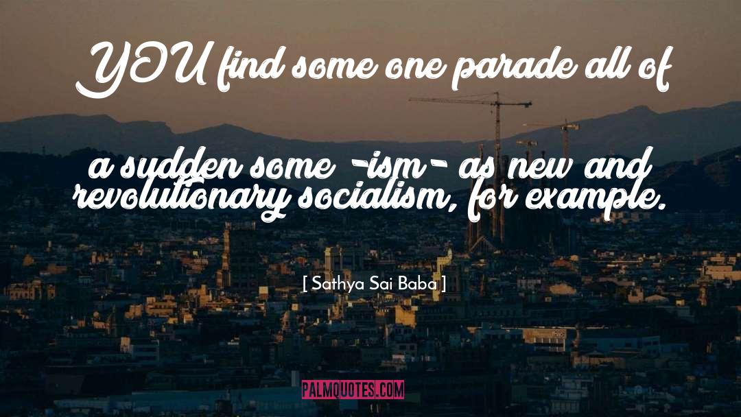 Socialism quotes by Sathya Sai Baba