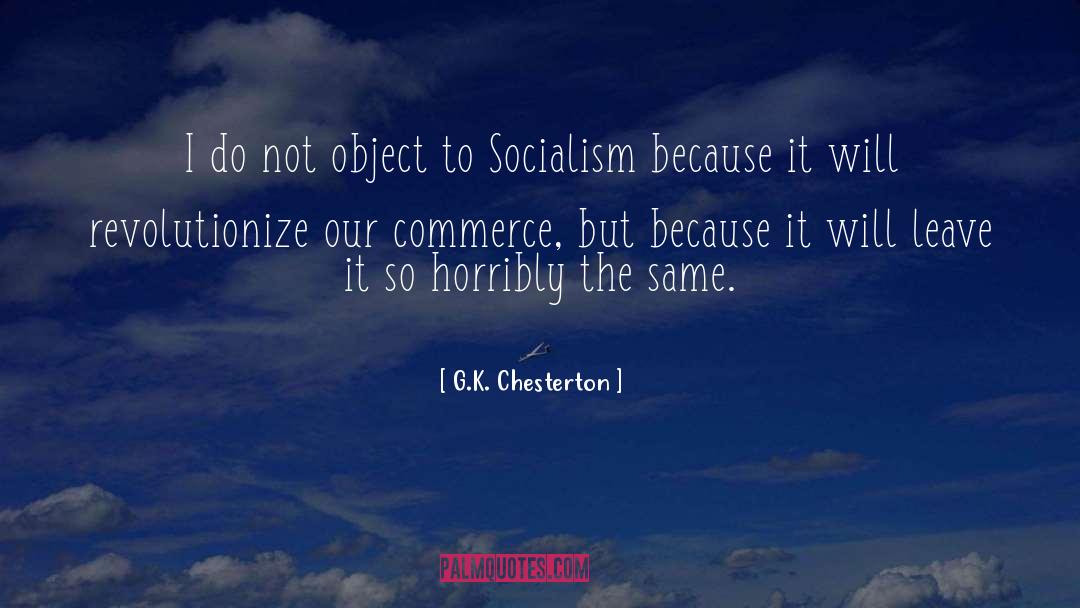 Socialism quotes by G.K. Chesterton