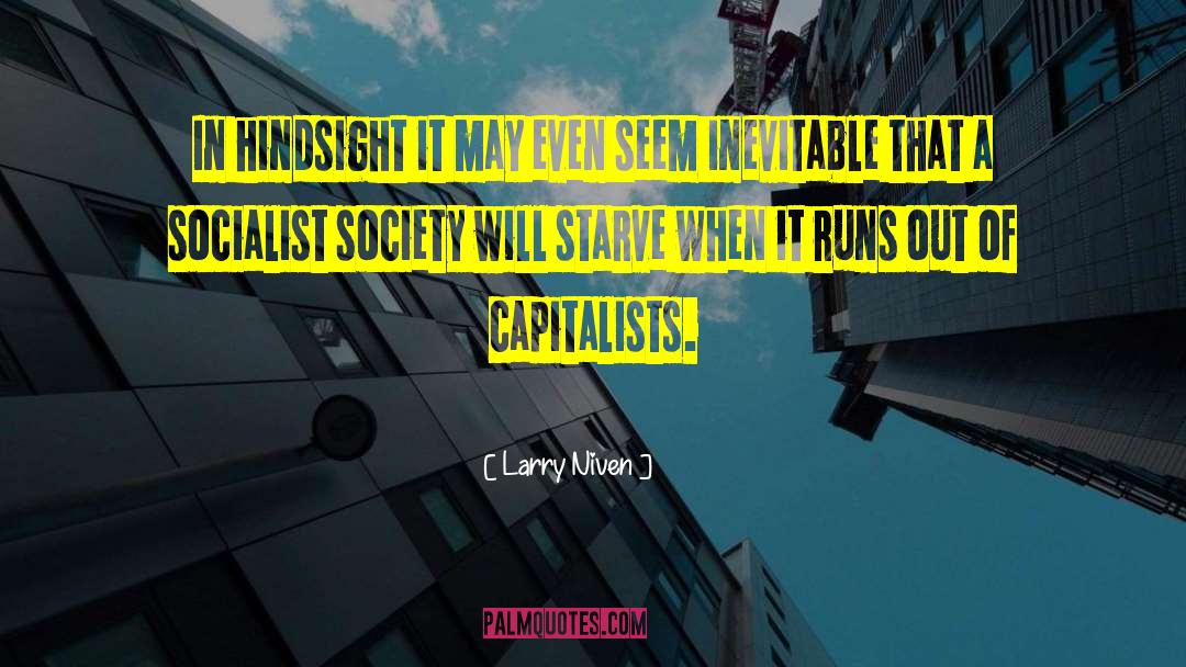 Socialist Feminism quotes by Larry Niven