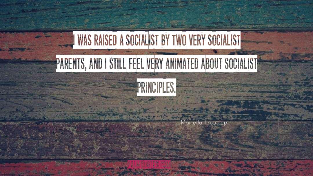 Socialist quotes by Mariella Frostrup