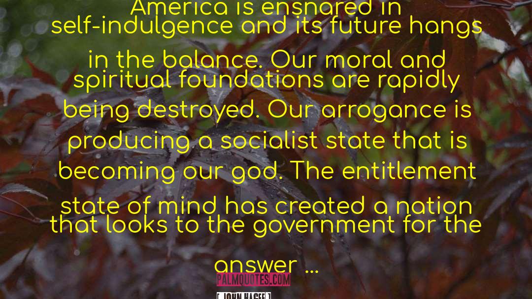 Socialist Realism quotes by John Hagee