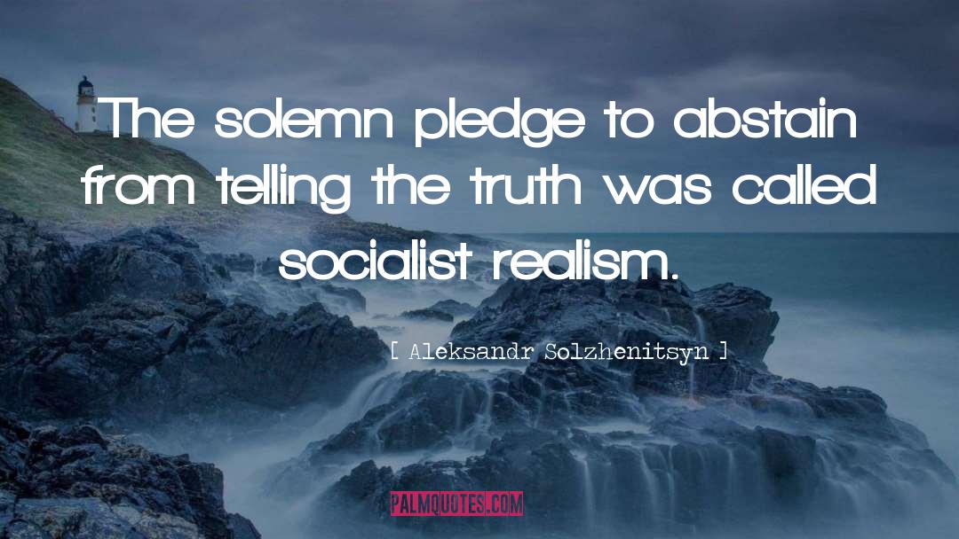 Socialist Realism quotes by Aleksandr Solzhenitsyn