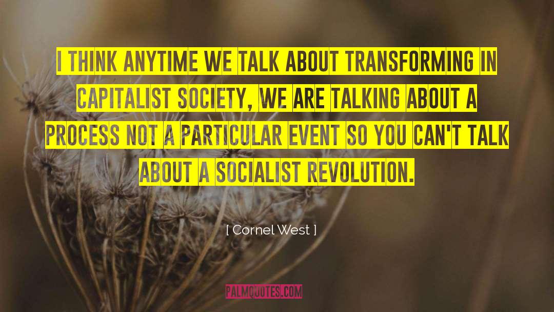 Socialist Revolution quotes by Cornel West