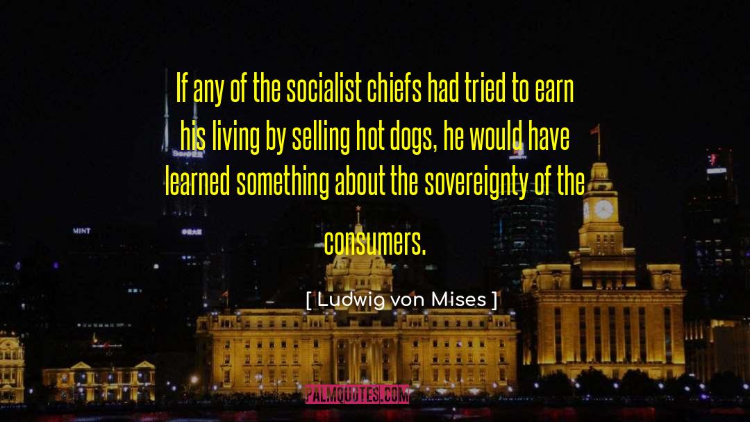 Socialist Revolution quotes by Ludwig Von Mises