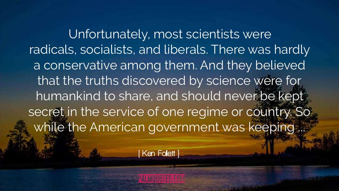 Socialists quotes by Ken Follett