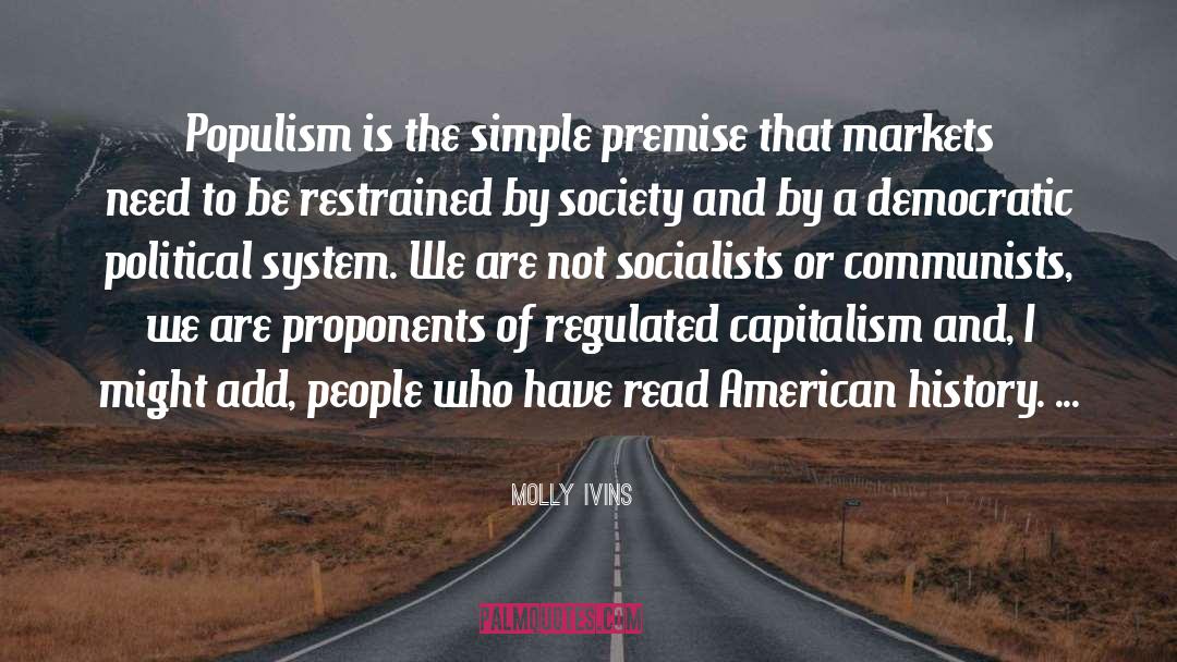 Socialists quotes by Molly Ivins