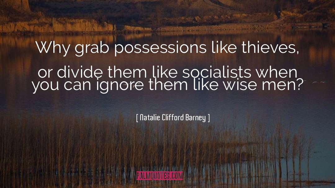 Socialists quotes by Natalie Clifford Barney