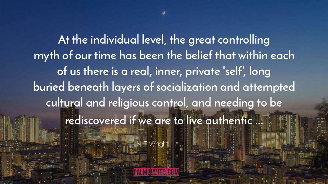 Socialization Is Cultural Accumulation quotes by N. T. Wright
