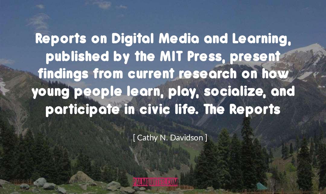 Socialize quotes by Cathy N. Davidson