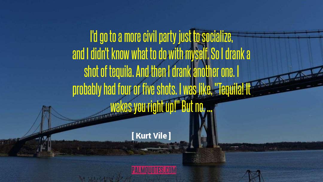 Socialize quotes by Kurt Vile