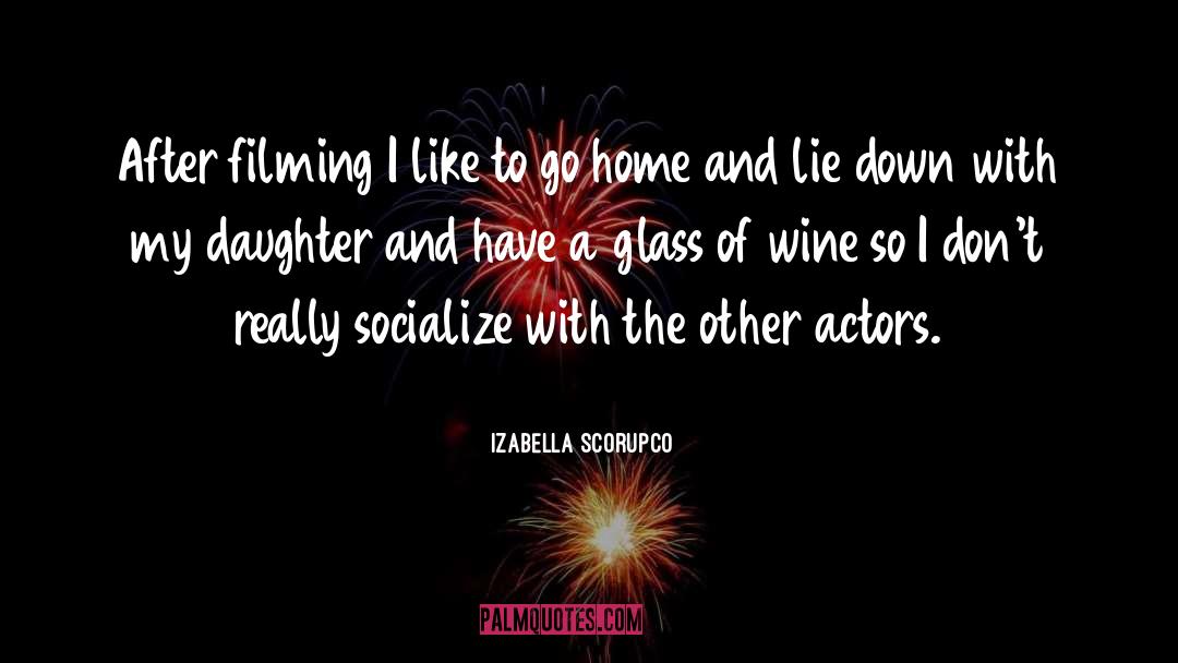 Socialize quotes by Izabella Scorupco
