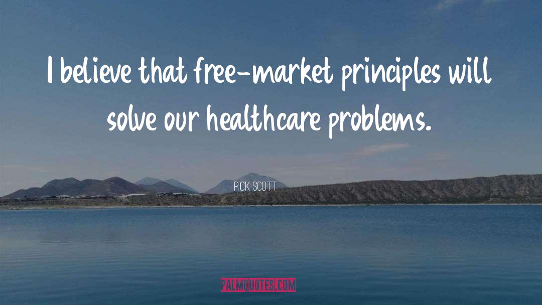 Socialized Healthcare quotes by Rick Scott