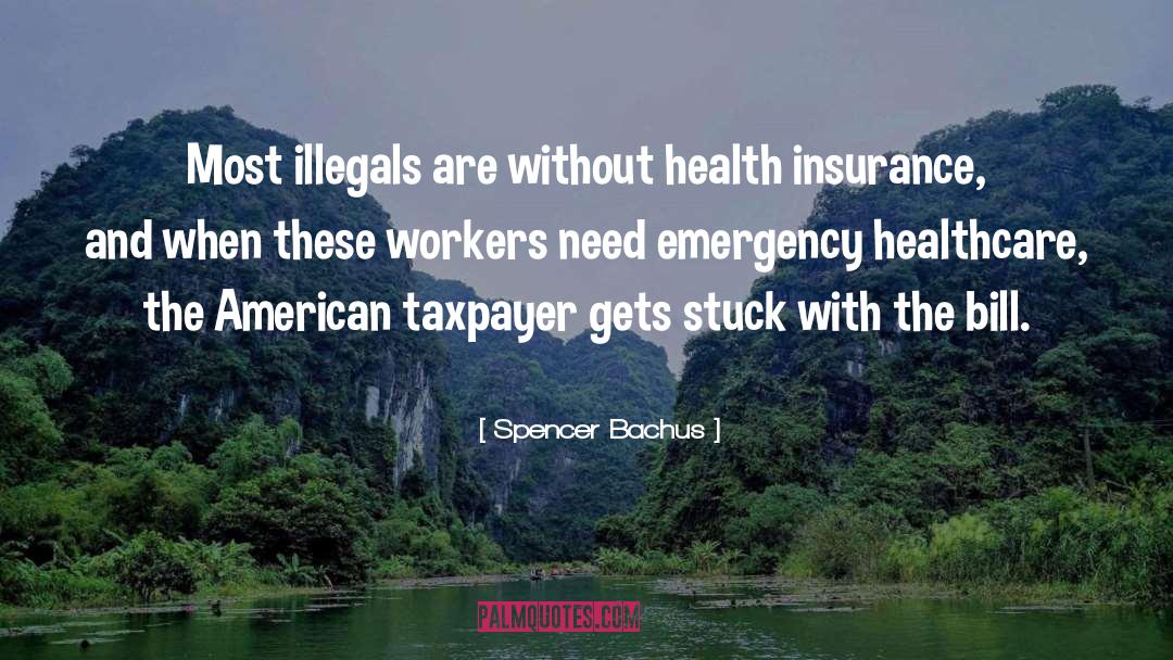 Socialized Healthcare quotes by Spencer Bachus