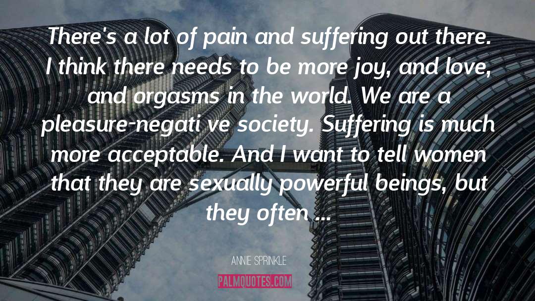 Socialized quotes by Annie Sprinkle