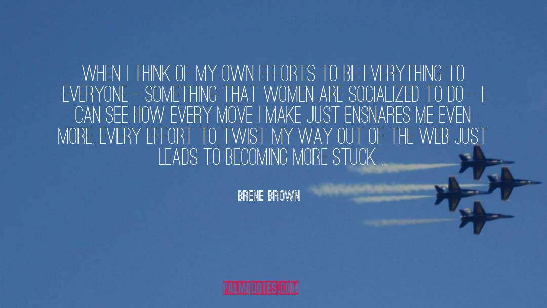 Socialized quotes by Brene Brown