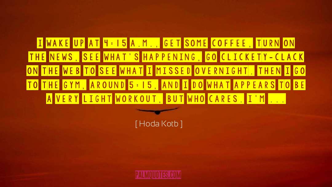 Socializing quotes by Hoda Kotb