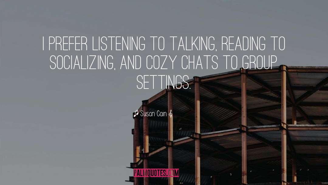 Socializing quotes by Susan Cain