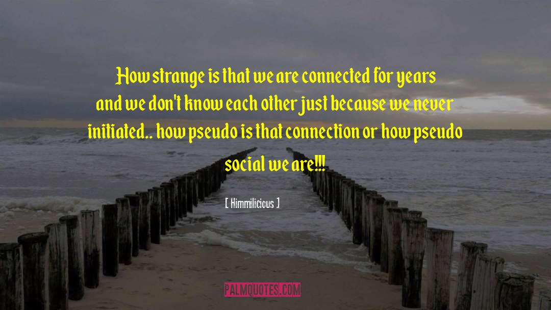 Socializing quotes by Himmilicious