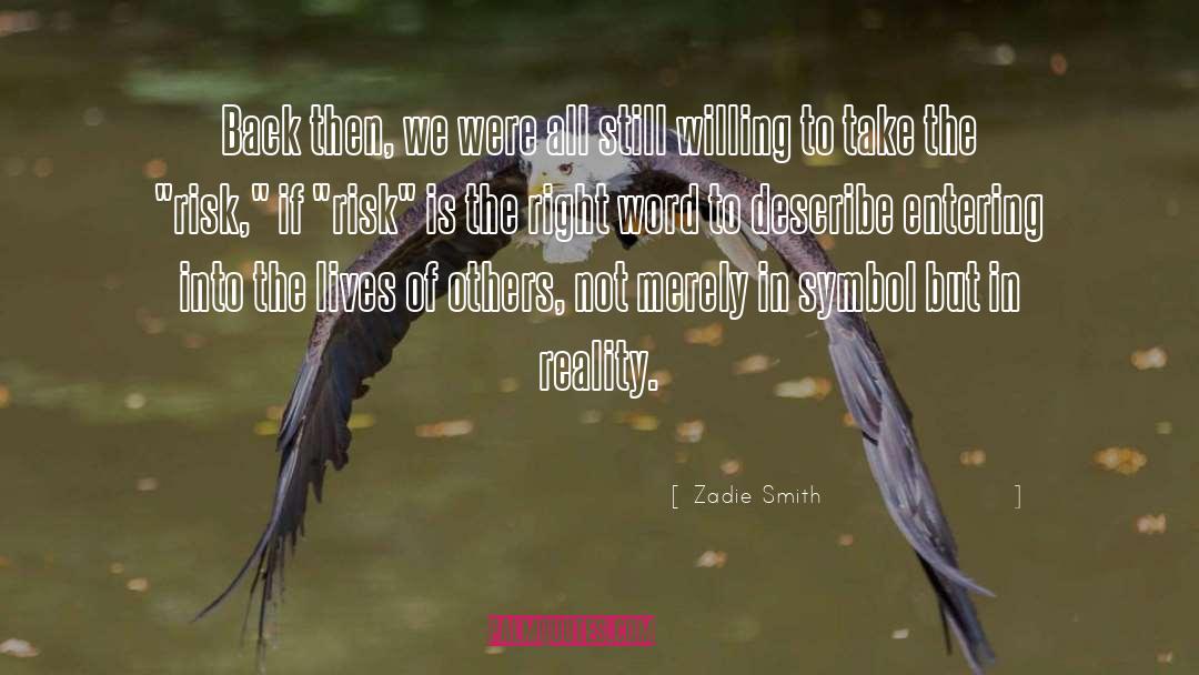 Socializing quotes by Zadie Smith