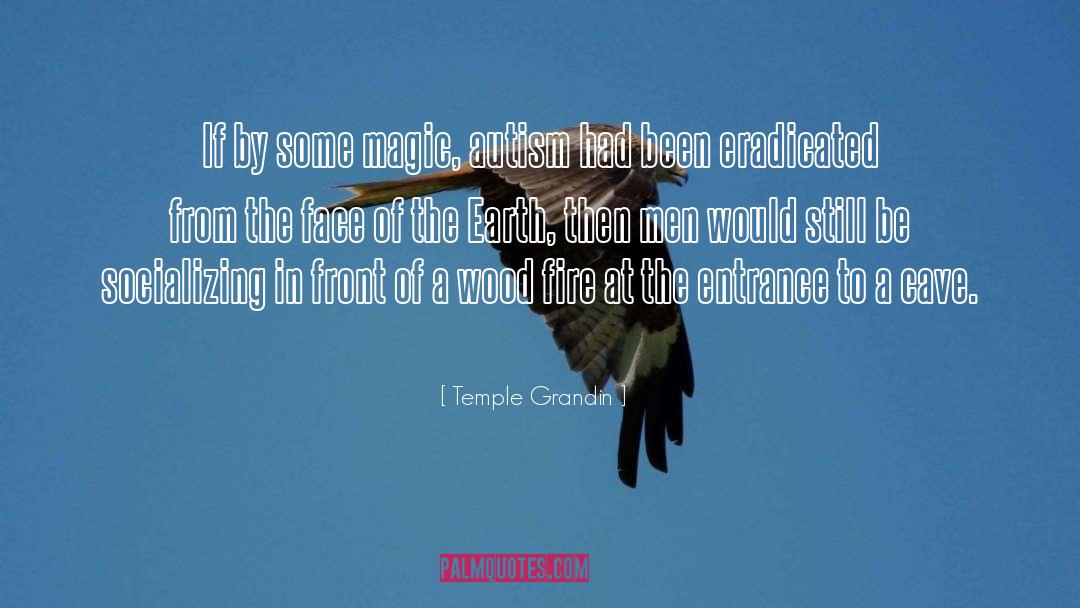 Socializing quotes by Temple Grandin