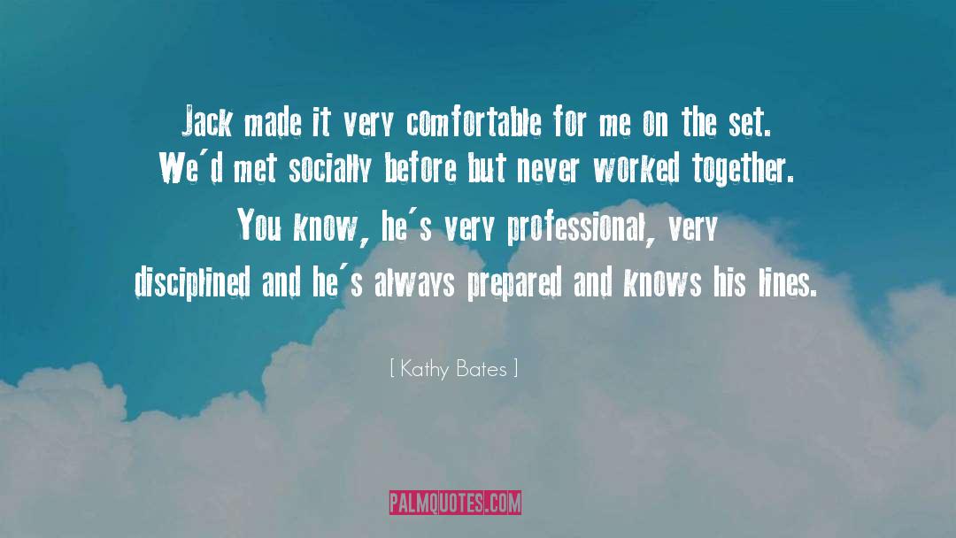 Socially quotes by Kathy Bates