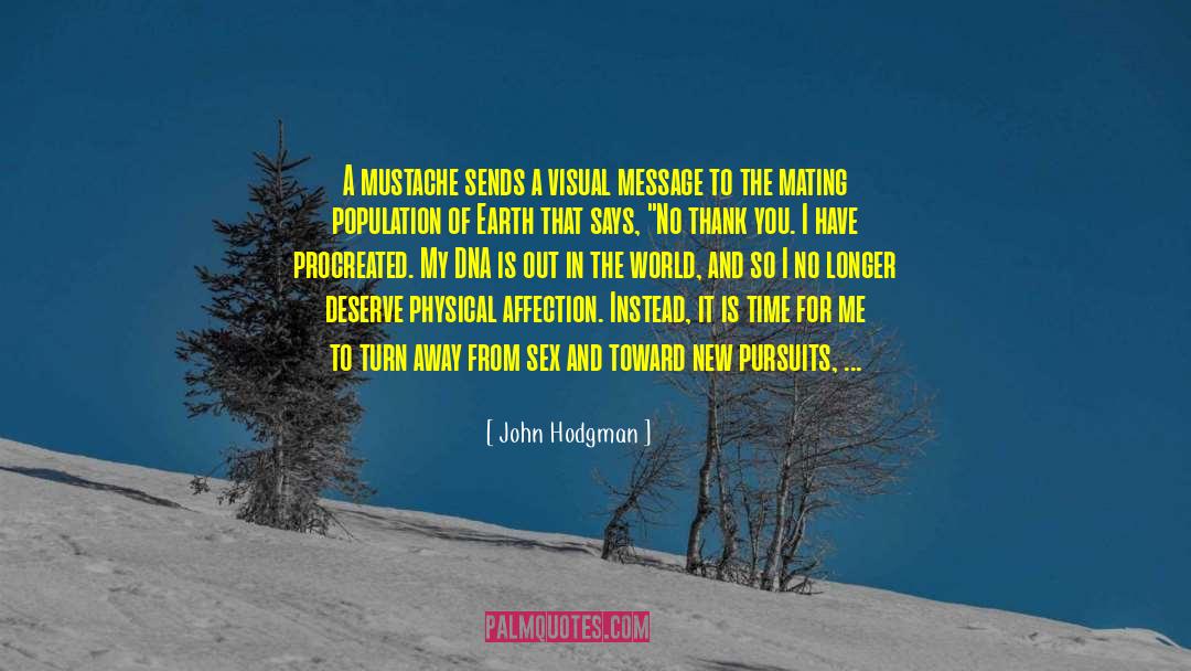 Societal Breakdown quotes by John Hodgman