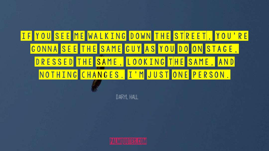 Societal Changes quotes by Daryl Hall