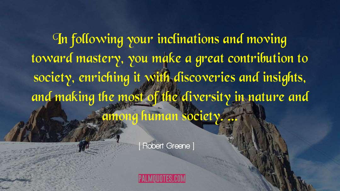 Societal Contribution quotes by Robert Greene