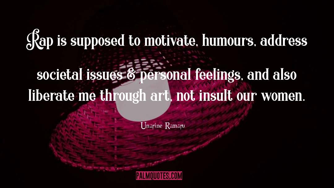 Societal quotes by Unarine Ramaru