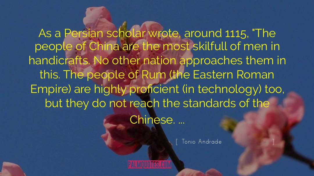 Societal Standards quotes by Tonio Andrade