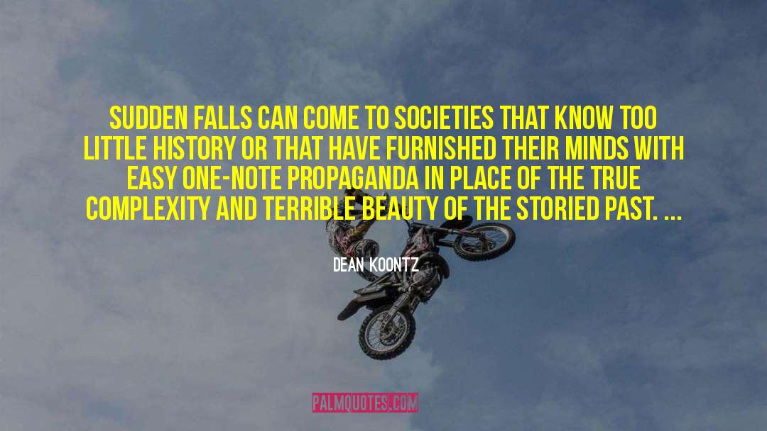 Societies In Transition quotes by Dean Koontz