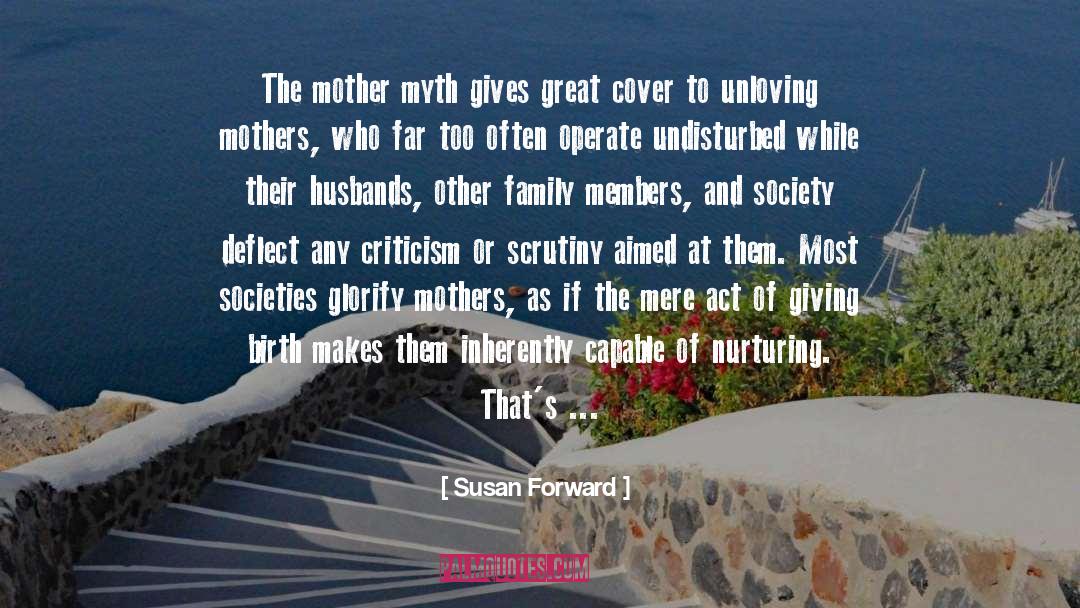 Societies quotes by Susan Forward