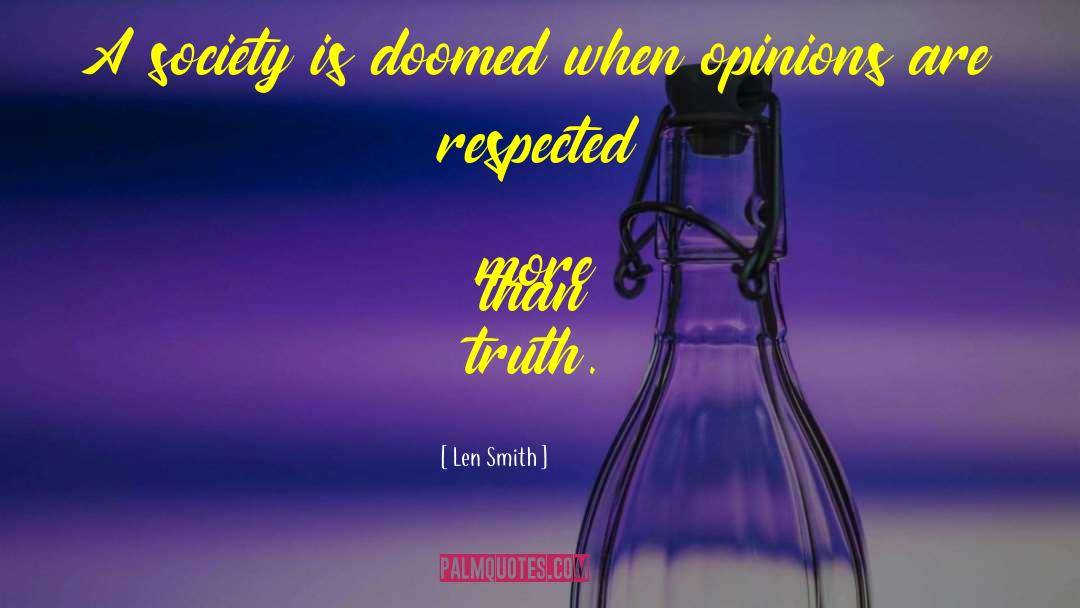 Society Expectations quotes by Len Smith