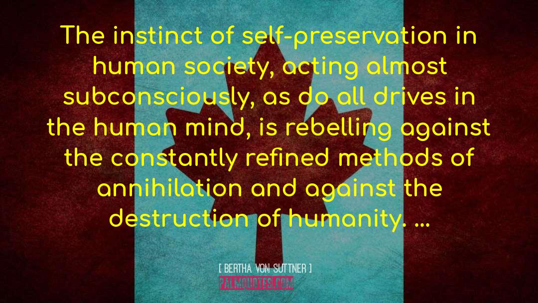 Society Humanity quotes by Bertha Von Suttner