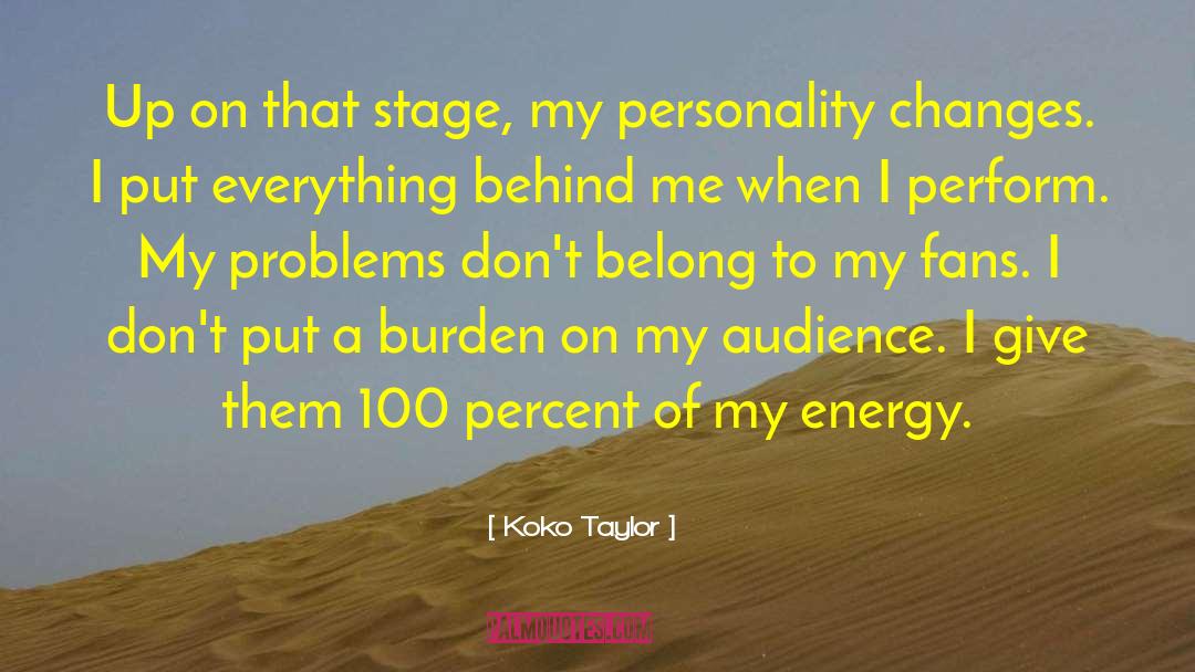 Society Problem quotes by Koko Taylor