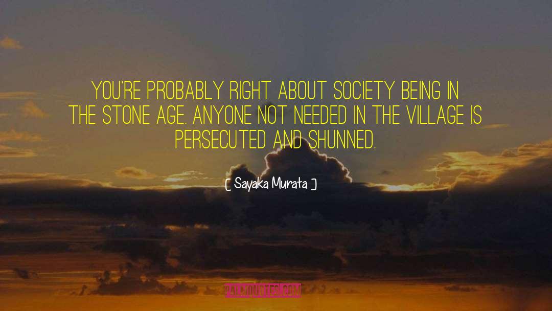 Society Problem quotes by Sayaka Murata