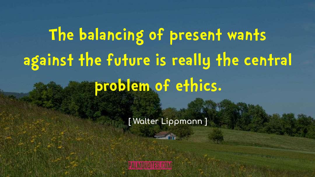 Society Problem quotes by Walter Lippmann