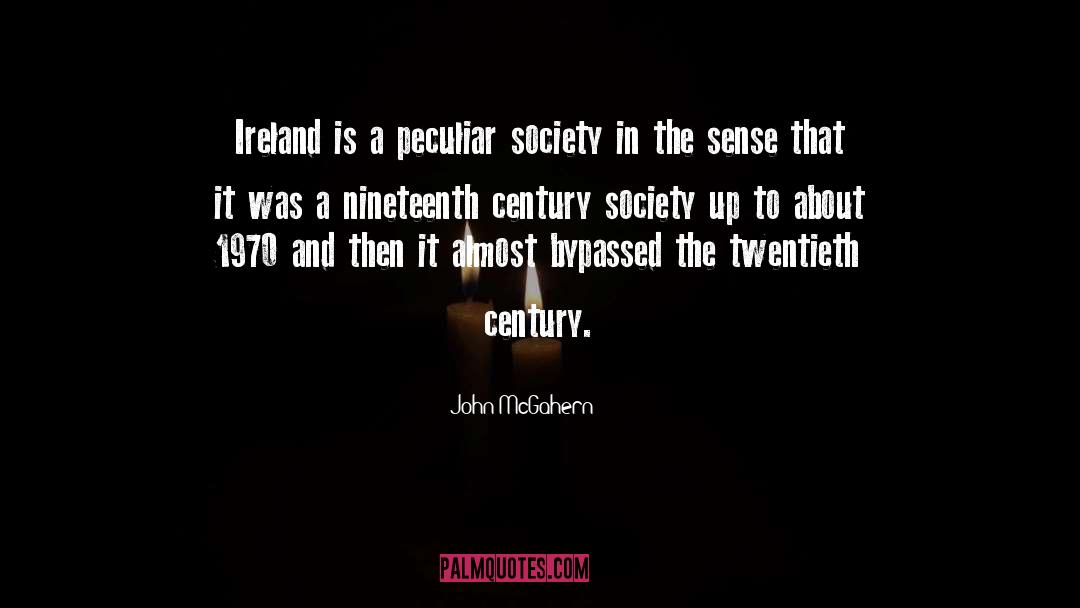 Society Satire quotes by John McGahern