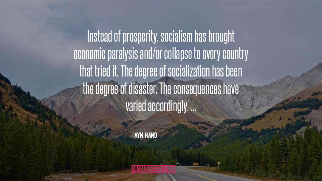 Socio Economic Collapse quotes by Ayn Rand