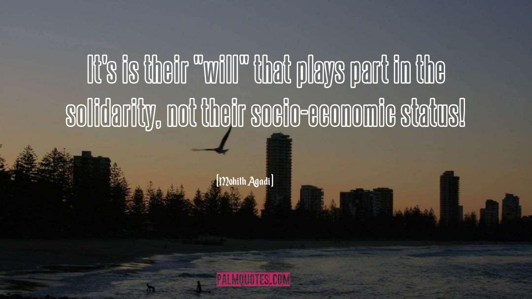 Socio Economic Injustice quotes by Mohith Agadi