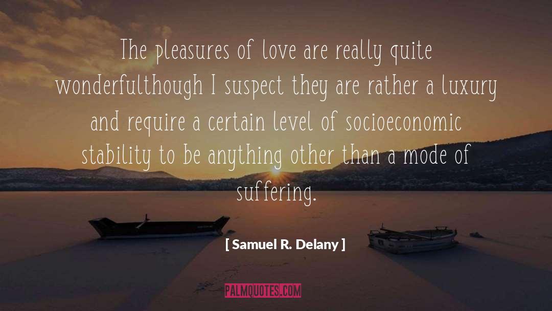 Socioeconomic quotes by Samuel R. Delany