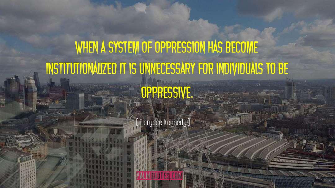 Socioeconomic System quotes by Florynce Kennedy