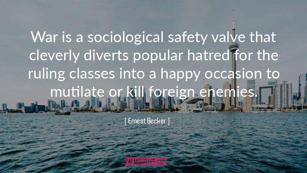 Sociological quotes by Ernest Becker