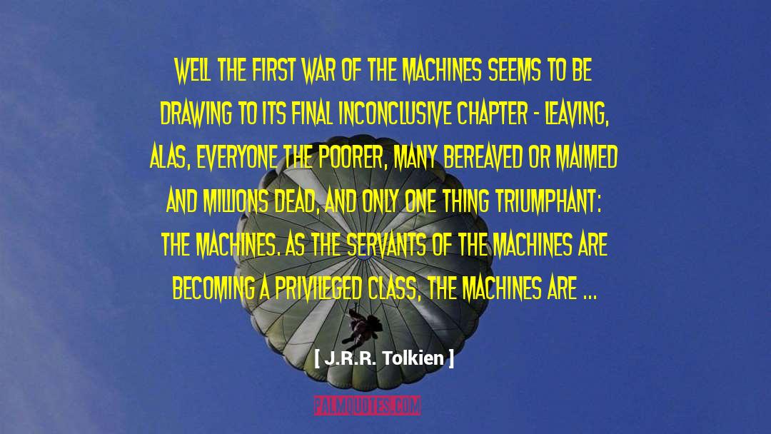Sociology Class Warfare quotes by J.R.R. Tolkien