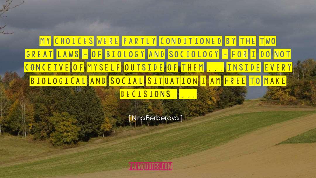 Sociology Of Consumption quotes by Nina Berberova